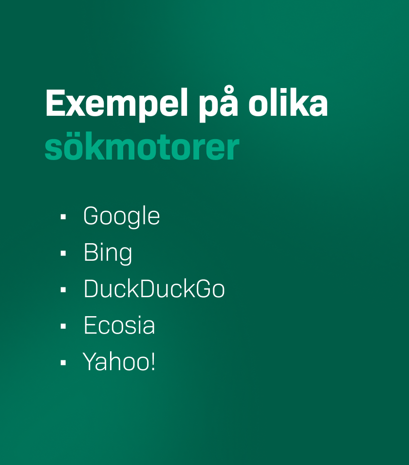 Exempel på olika sökmotorer: Google, Bing, DuckDuckGo, Ecosia och Yahoo.